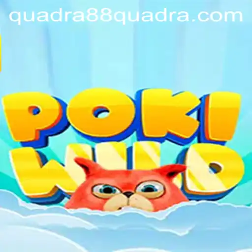 Discover the World of PokiWild: A Thrilling Adventure with QUADRA88